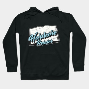 hardcore reader Hoodie